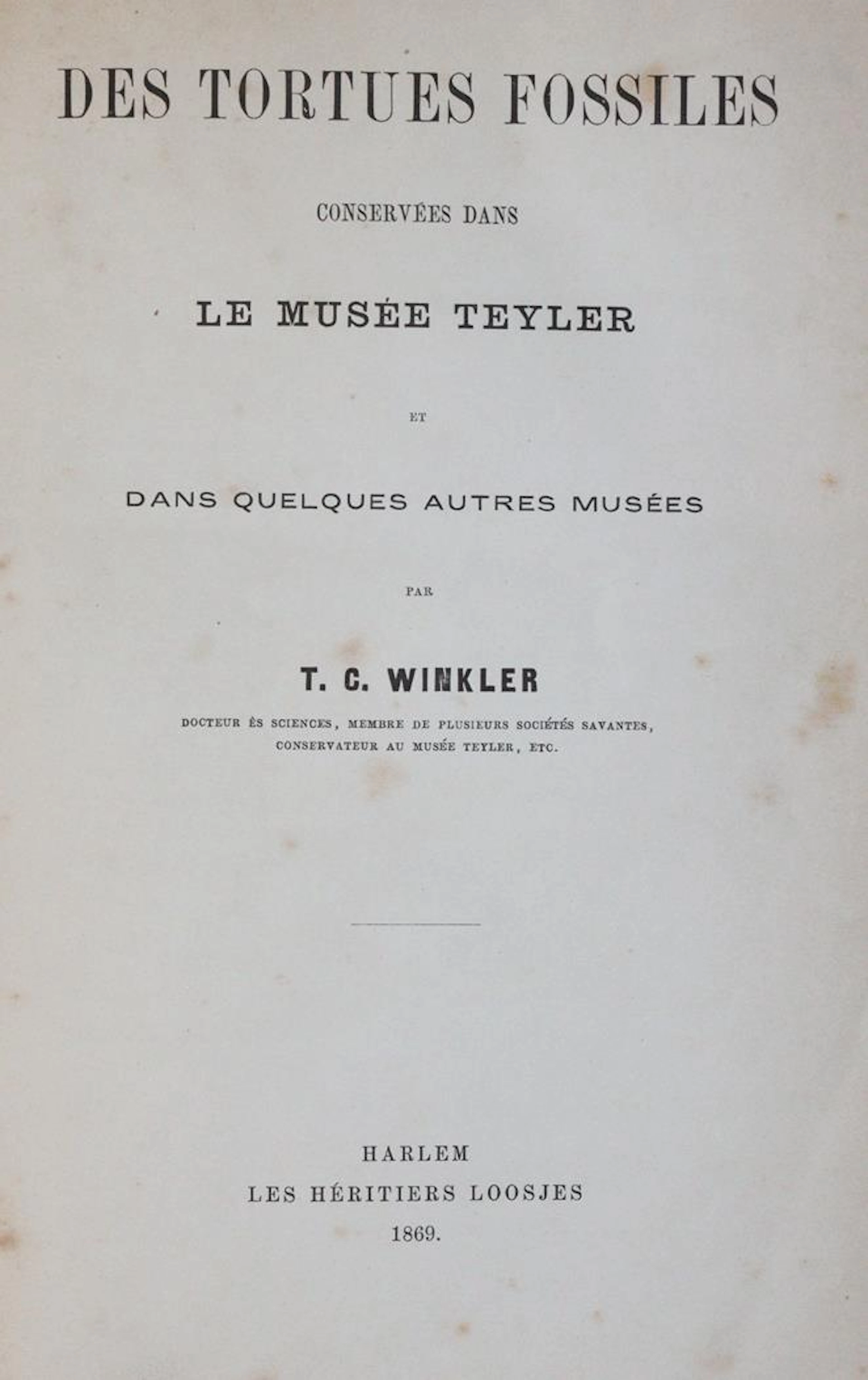 Winkler,T.C. Des Tortues Fossiles