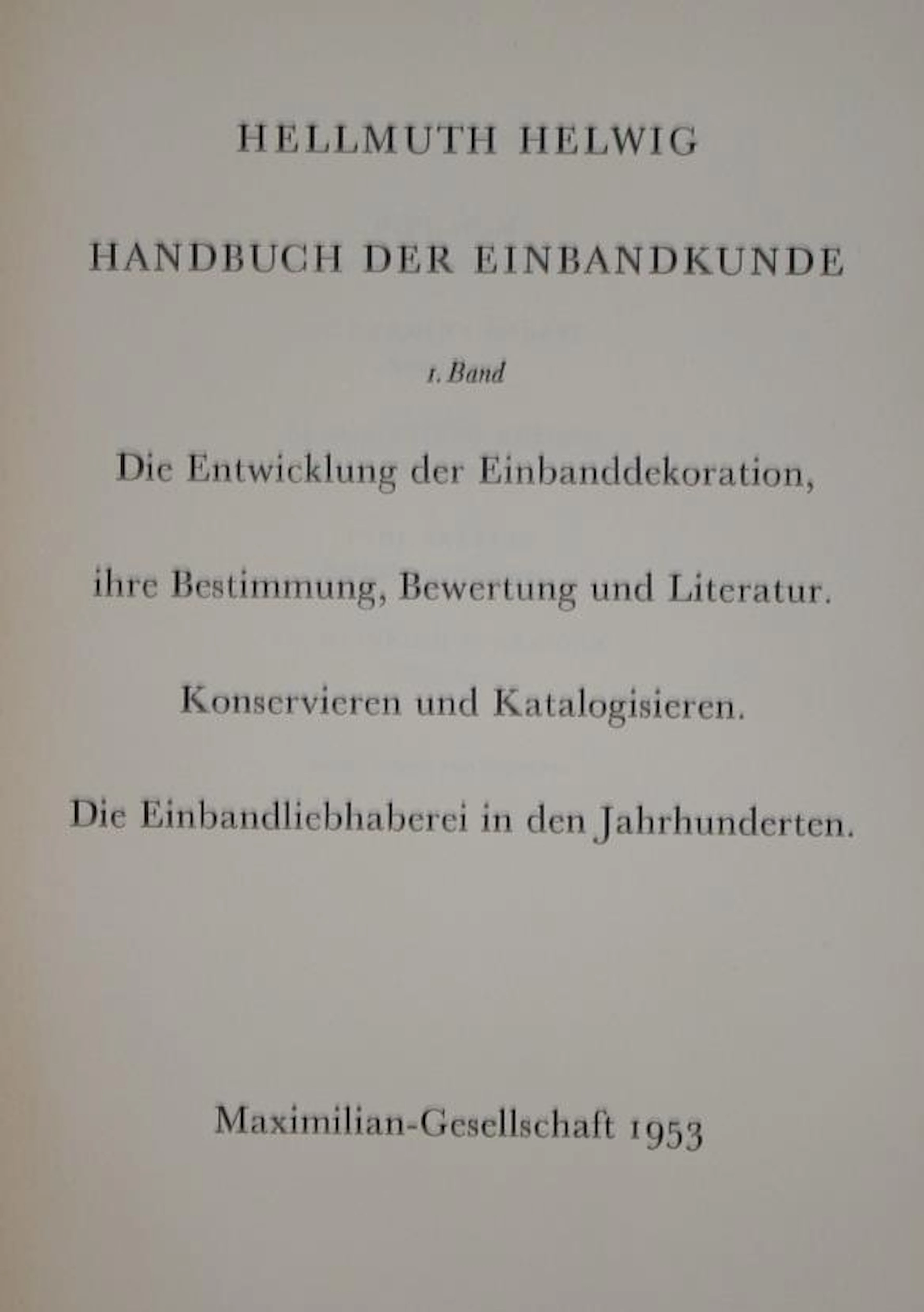 Hellwig,H. Handbuch der Einbandkunde. 2 Bde. (Hamb.)