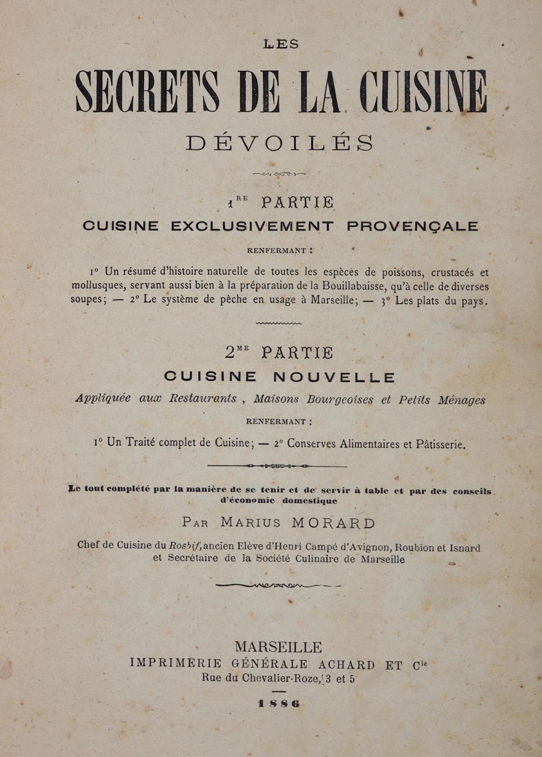 Morard,M. Les Secrets de la cuisine devoiles. 1-ere partie Cuisine