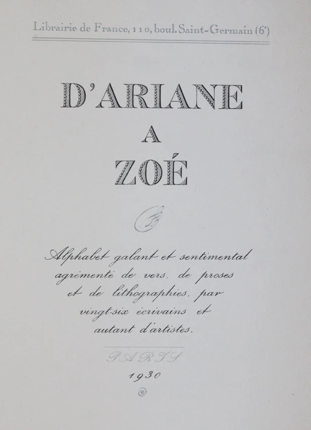 D'Ariane a Zoe. Alphabet galant et sentimental agremente de vers