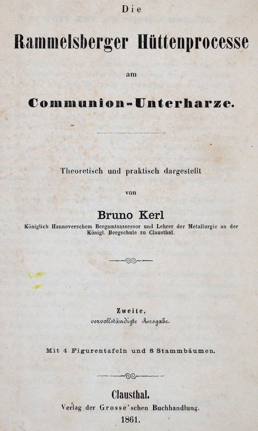 Kerl,B. Die Rammelsberger Hüttenprocesse am Communion-Unterharze.
