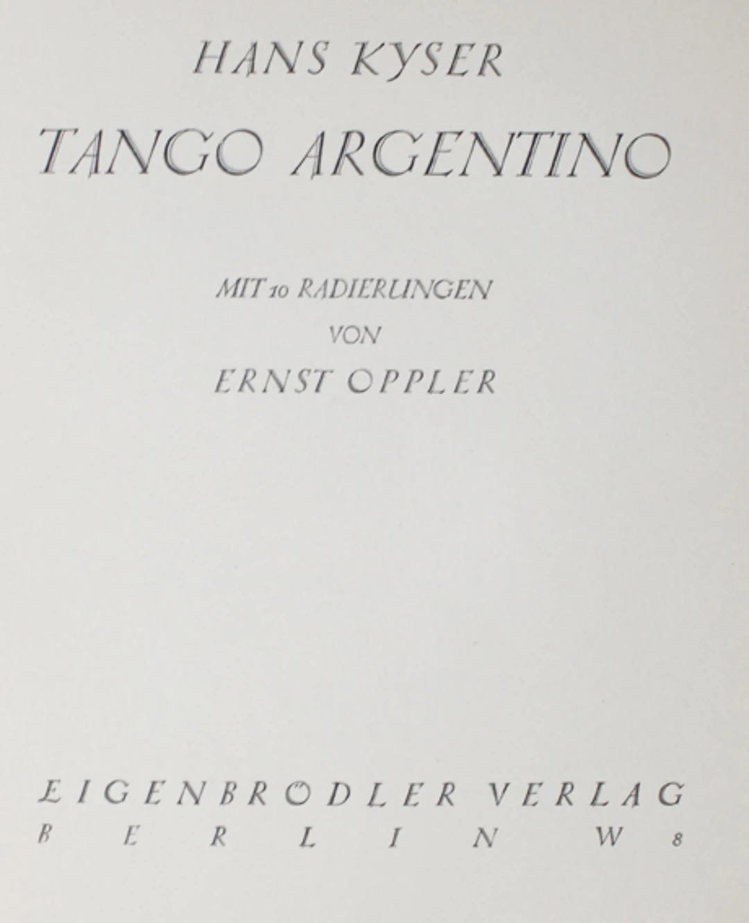 Kyser,H. Tango Argentino. Bln.