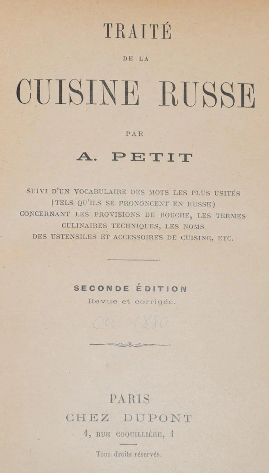Petit,A. Traite de la Cuisine Russe. 2. ed. Paris