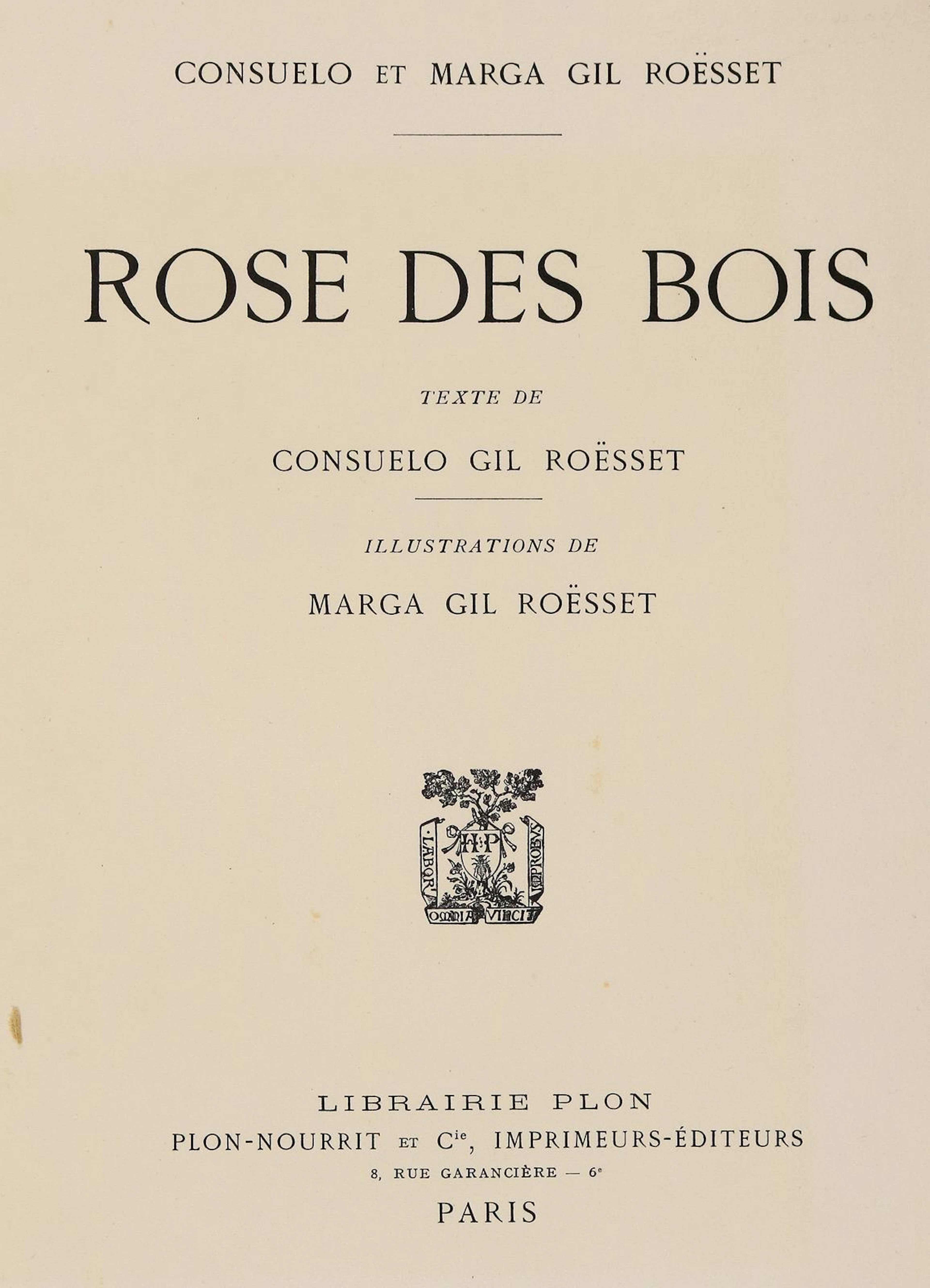 Roesset Rose des bois. Texte de Consuelo Gil Roësset. Illustrations