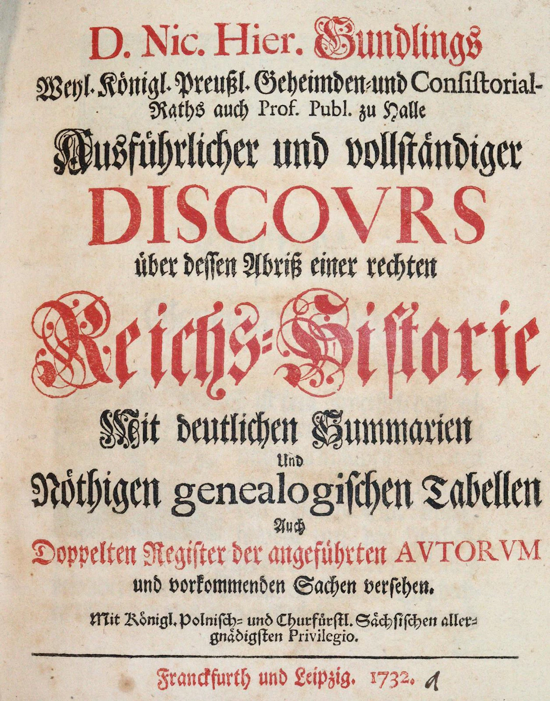 Gundling,N.H. Ausführlicher und vollständiger Discours über dessen